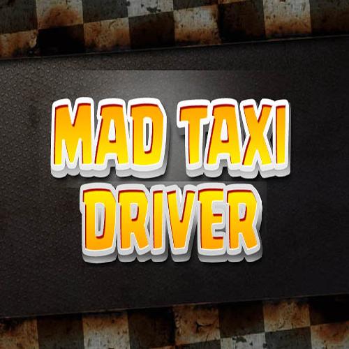 Mad Taxi Driver